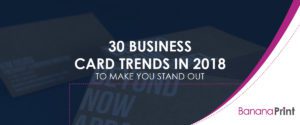 Business Card Trends in 2018 to Make You Stand Out