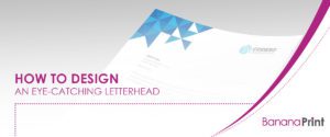 How to Design an Eye-Catching Letterhead